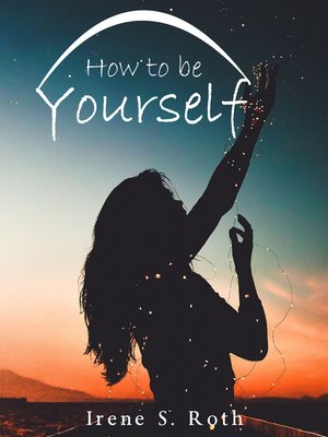 cover image of How to Be Yourself
